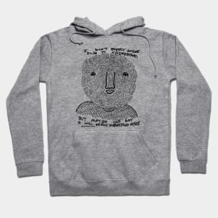 Understand Myself Hoodie